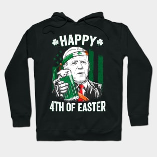 Funny Joe Biden Happy 4th of Easter St Patricks Day Hoodie